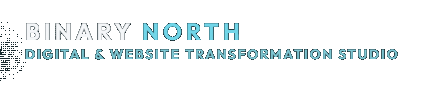 Binary North — Digital & Website Transformation Studio